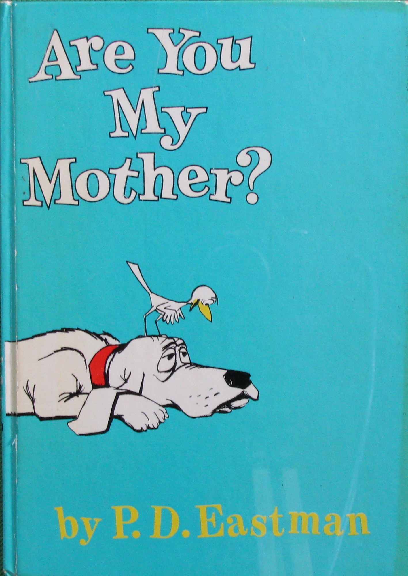 are you my mother? p.d.eastman