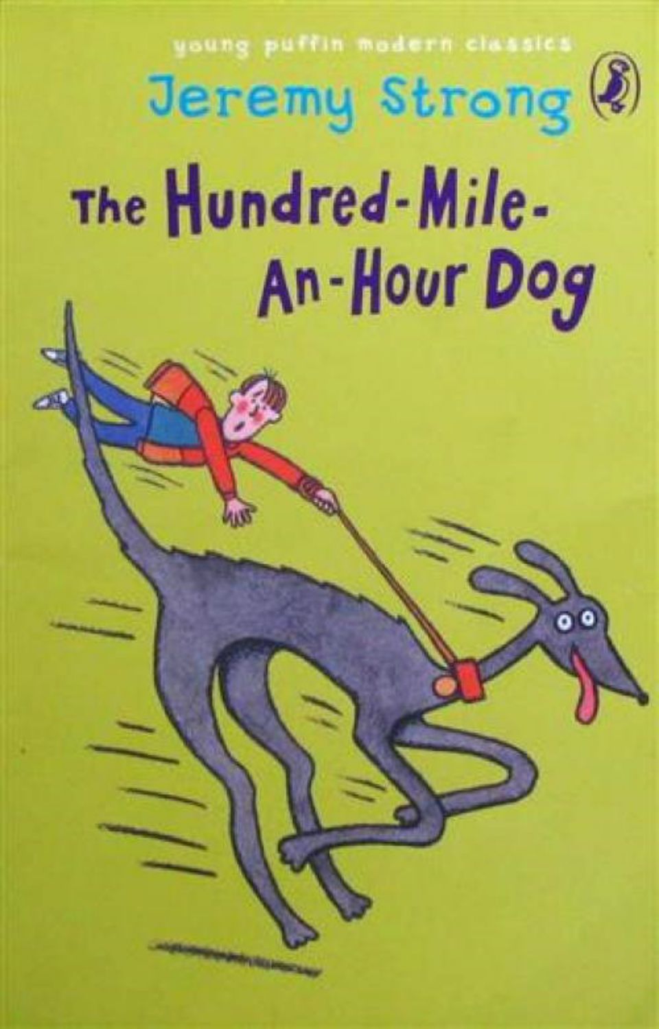 the hundred mile an hour dog