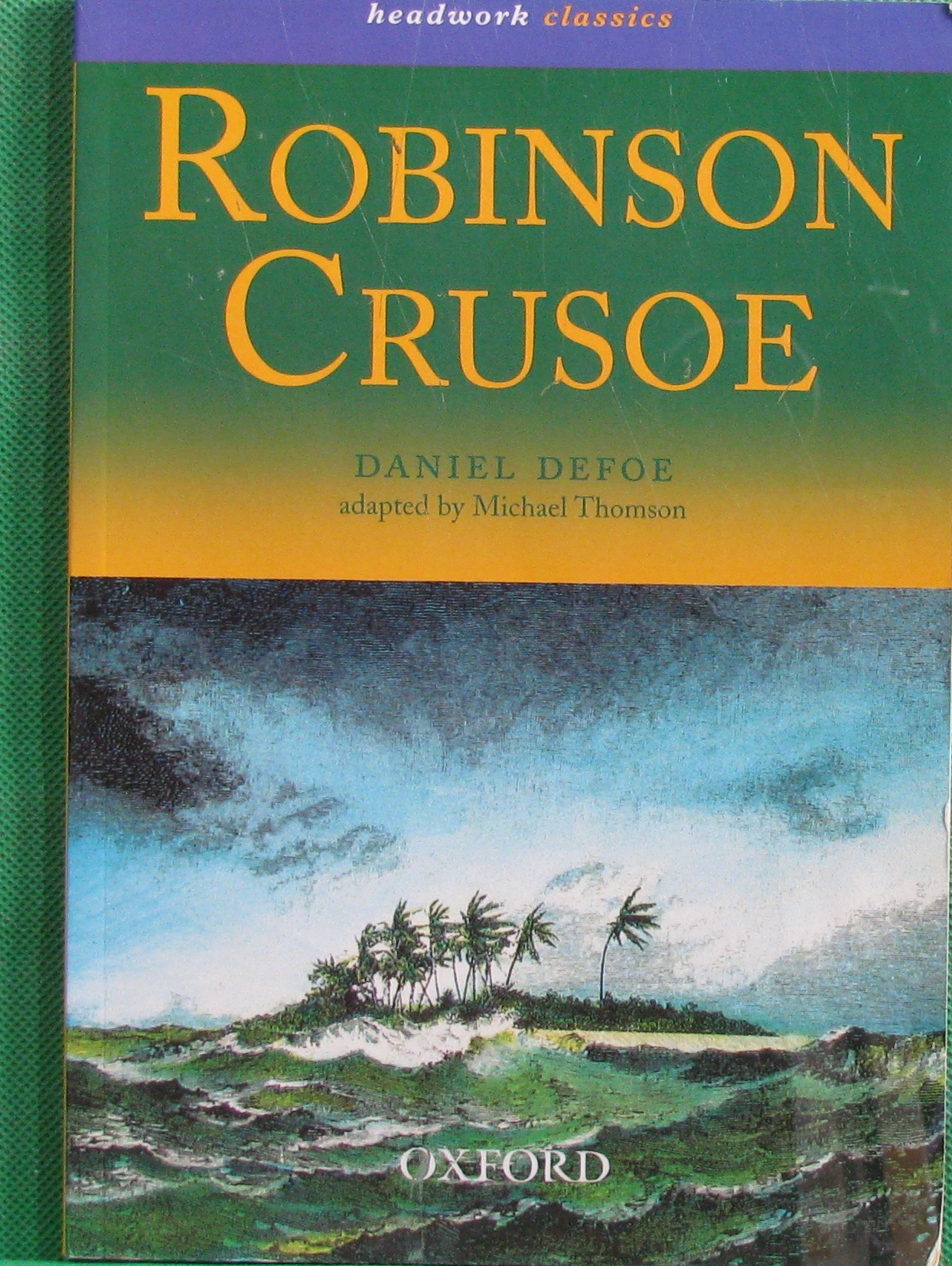 headwork classics: robinson crusoe