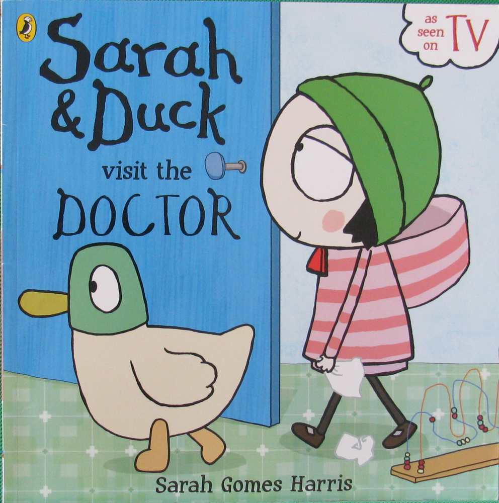 sarah and duck visit the doctor