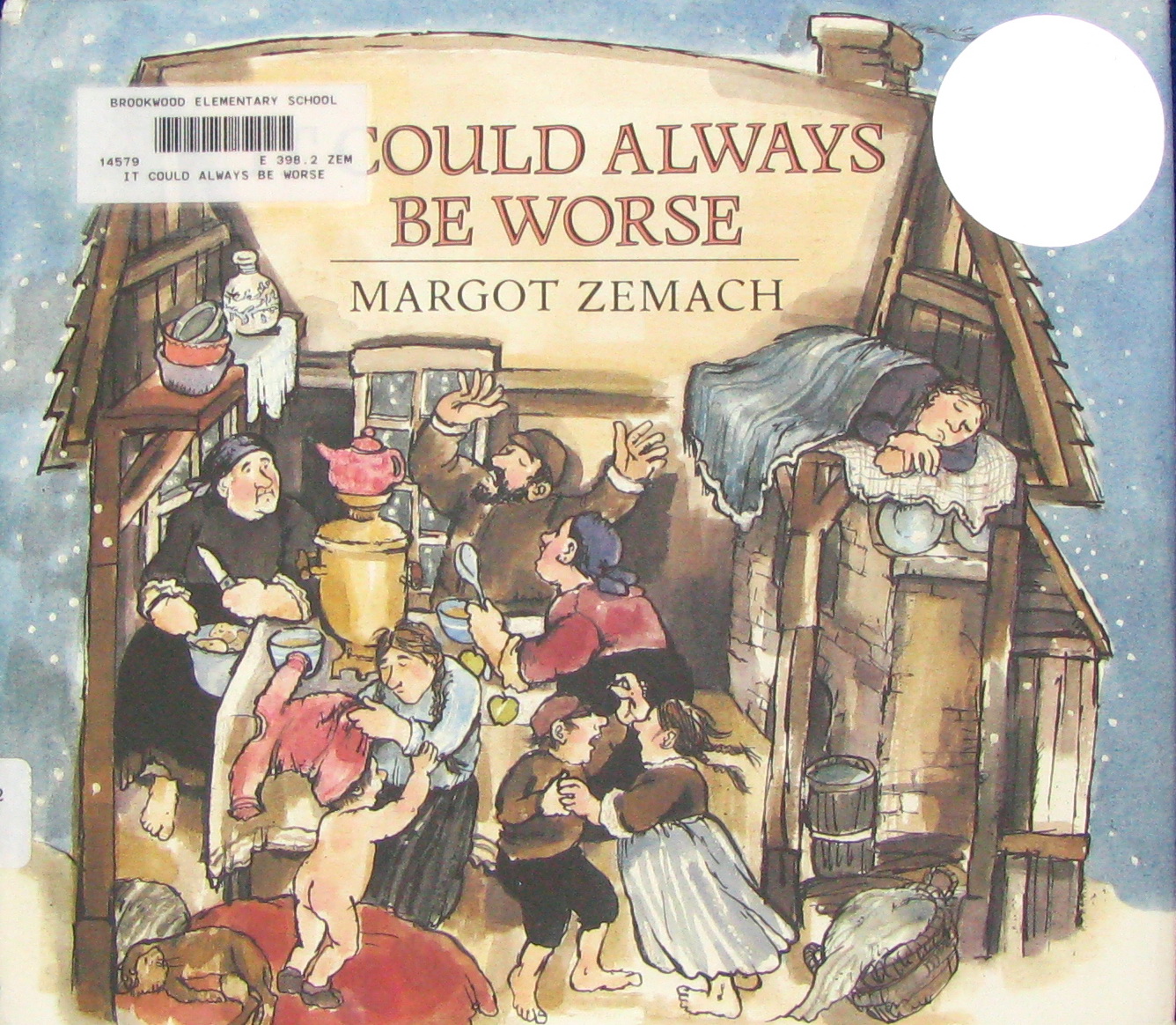 it could always be worse: a yiddish folk tale