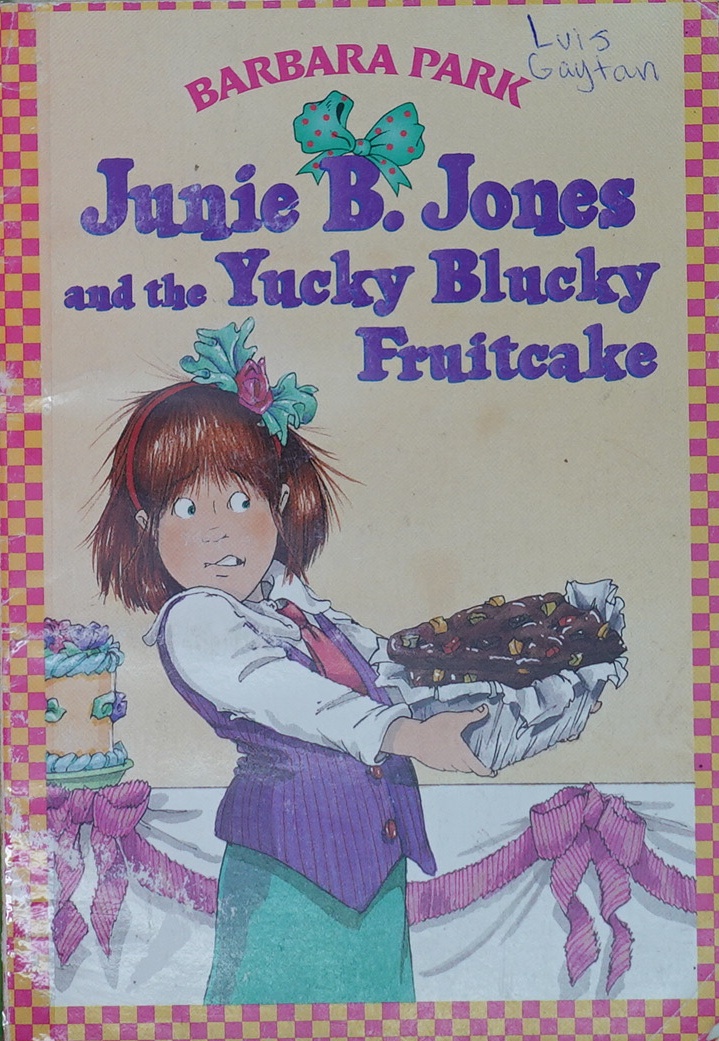 jones and the yucky blucky fruitcake