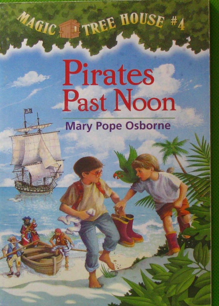 pirates past noon the magic tree house #4