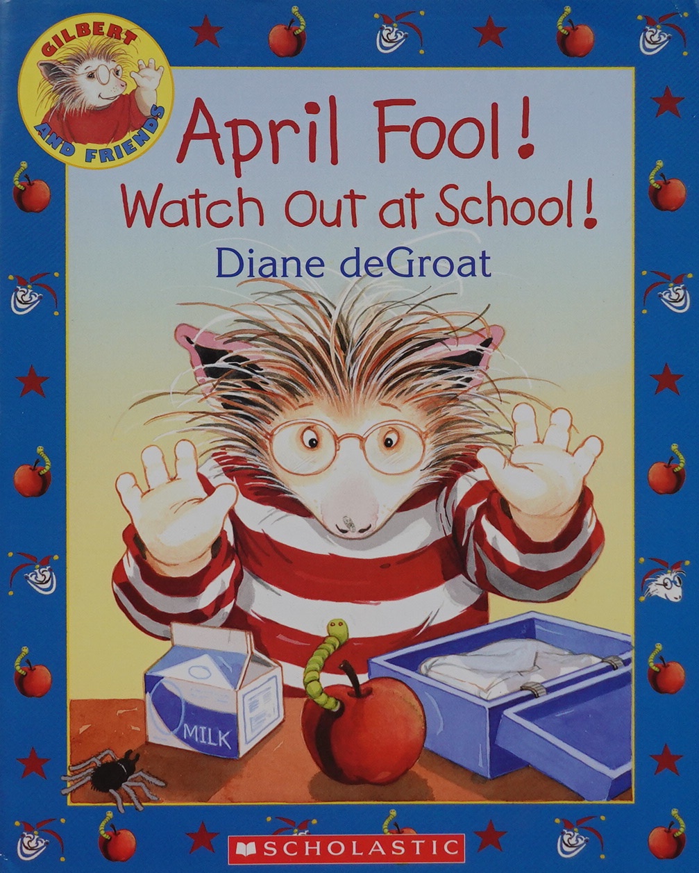 april fool! watch out at school!