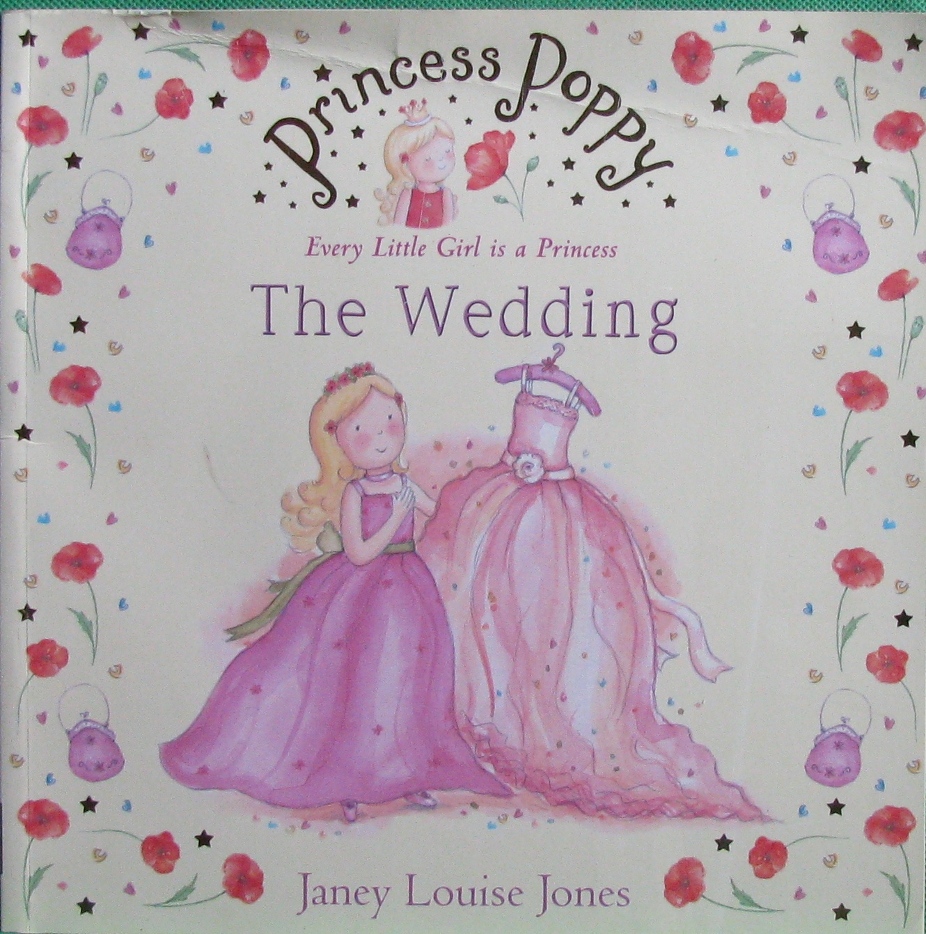 princess poppy every little girl is a princess: the wedding