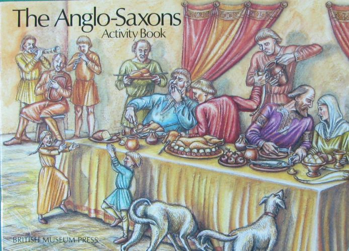 the anglo-saxons (british museum activity books)