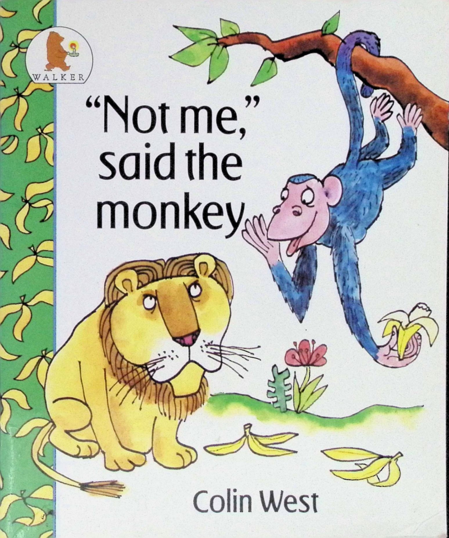 not me, said the monkey