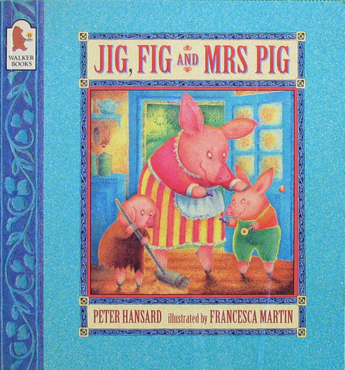 jig, fig and mrs. pig peter hansard