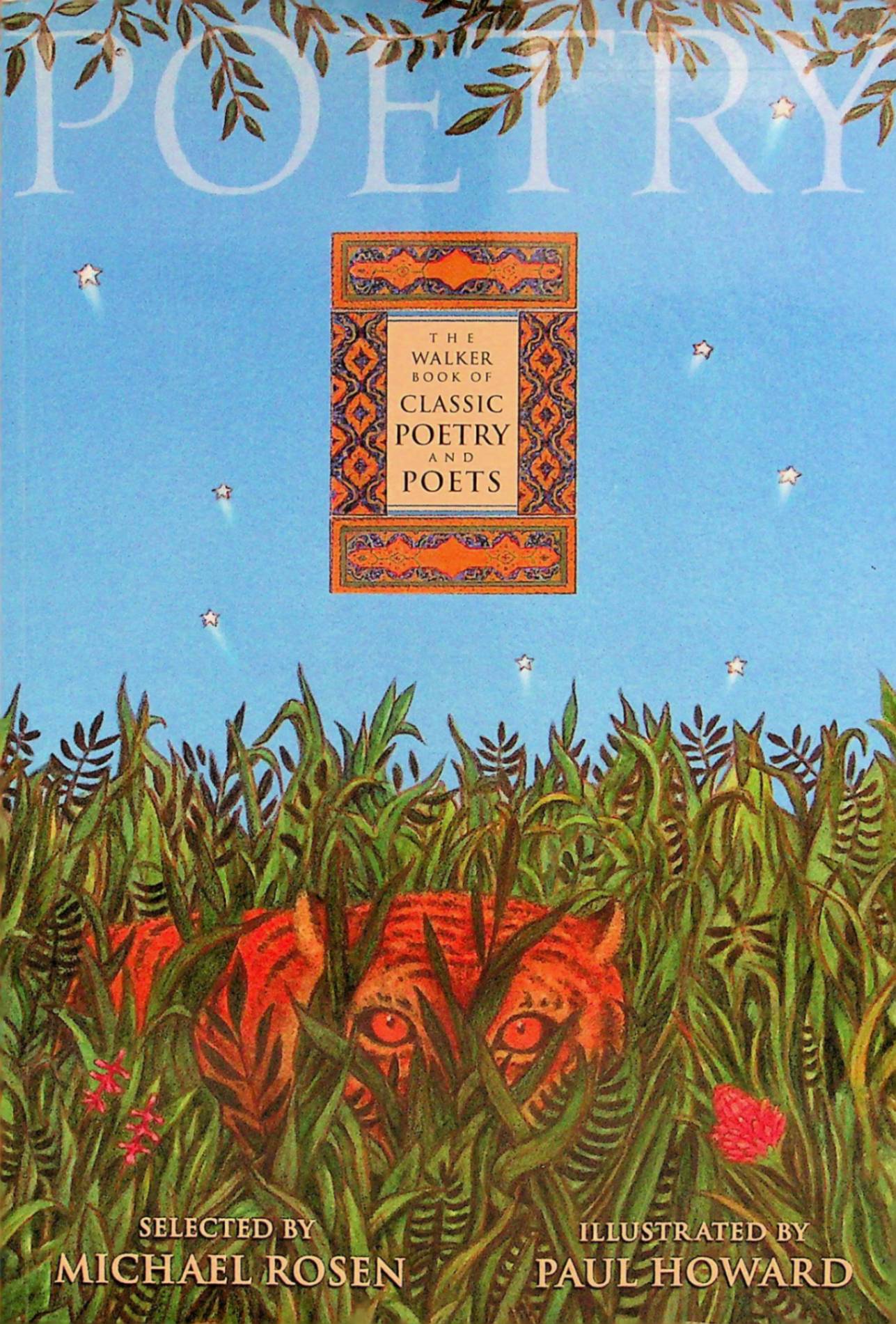 the walker book of classic poetry and poets michael rosen