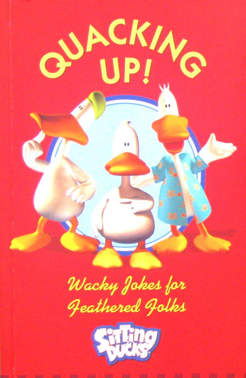 quacking up: a sitting ducks joke book