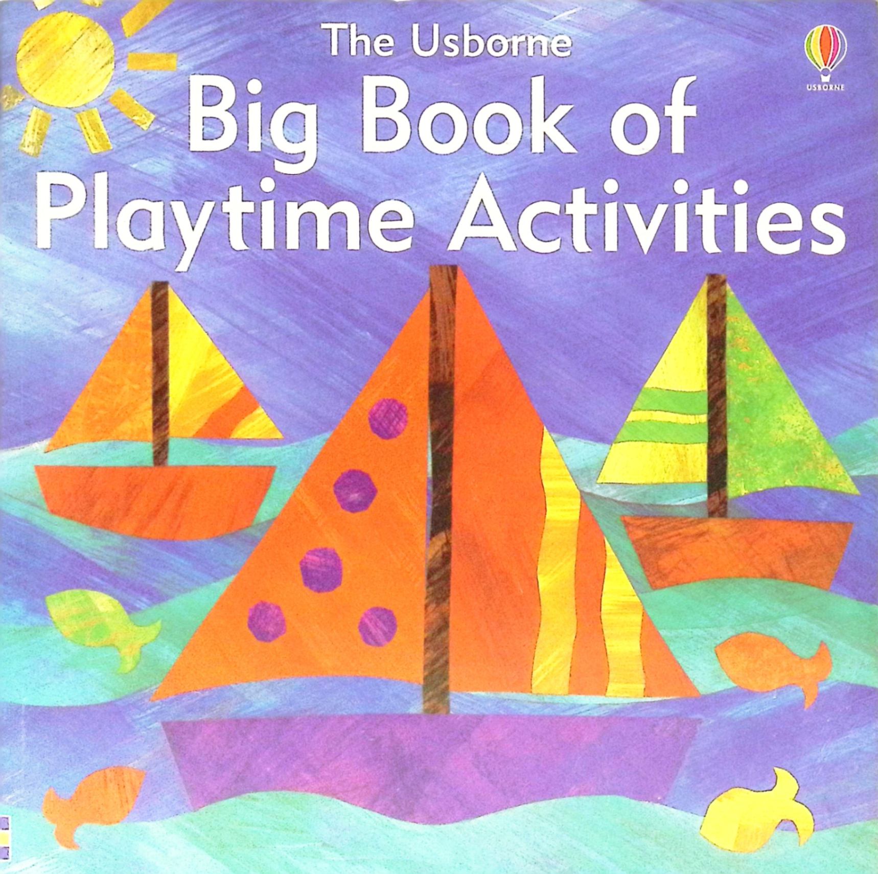 the usborne big book of playtime activities