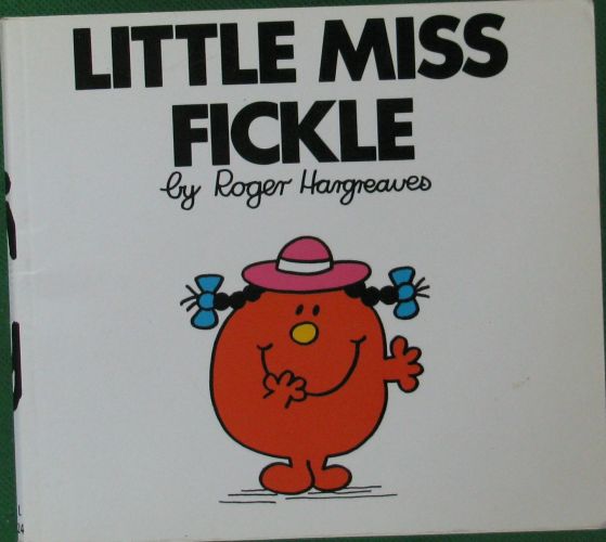 little miss fickle