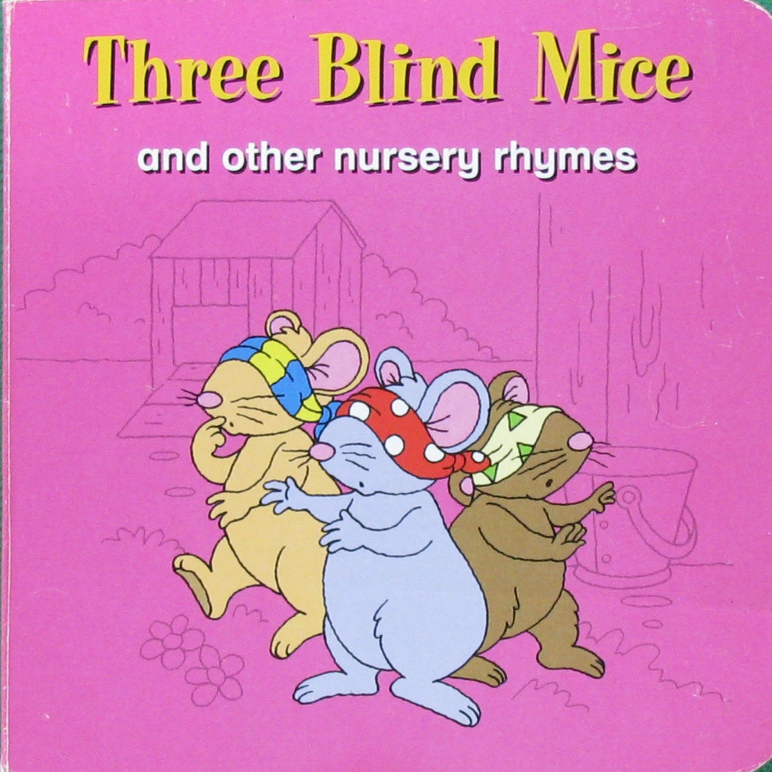 系列读物 three blind mice and other nursery rhymes (机器翻译:三