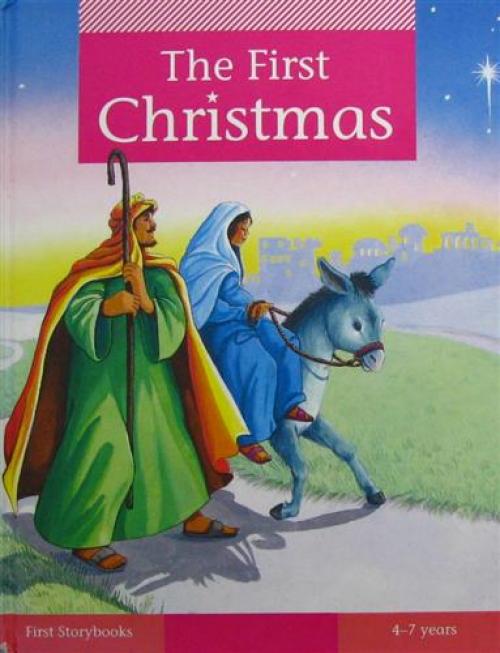 the first christmas (first story books)