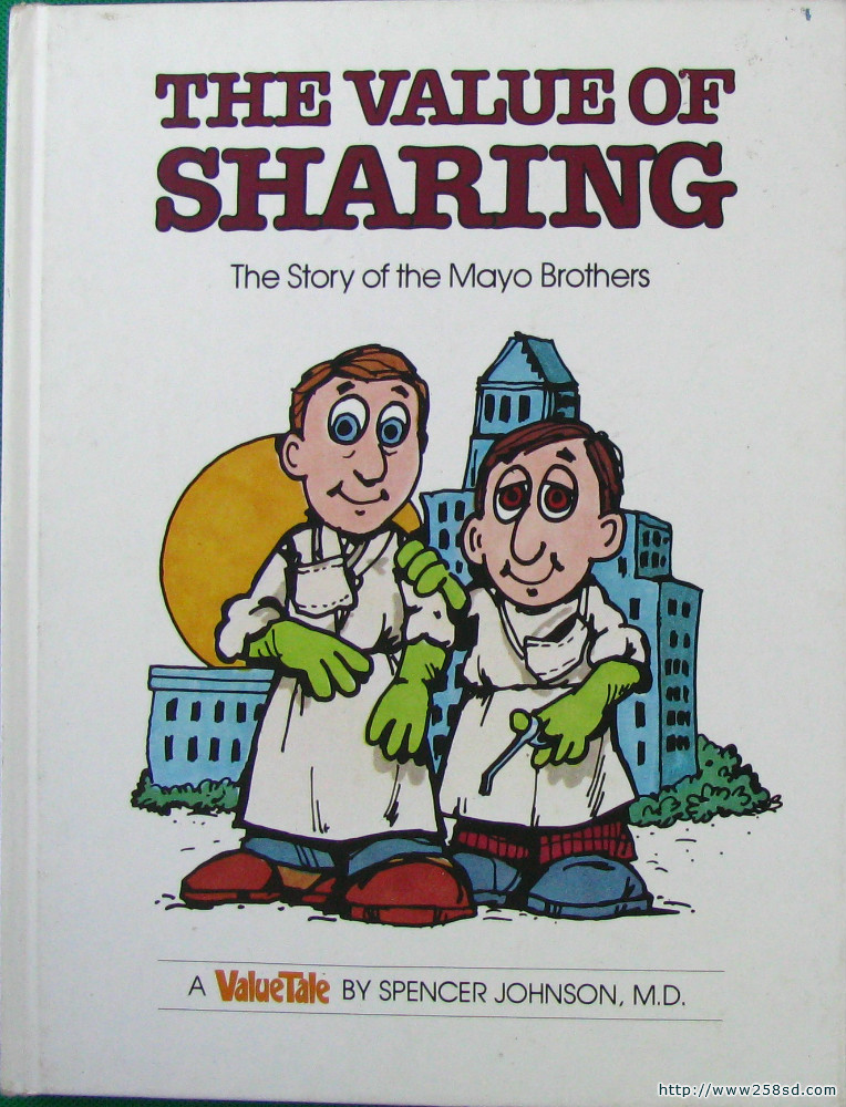 the story of the mayo brothers value tale spencer johnson,steve