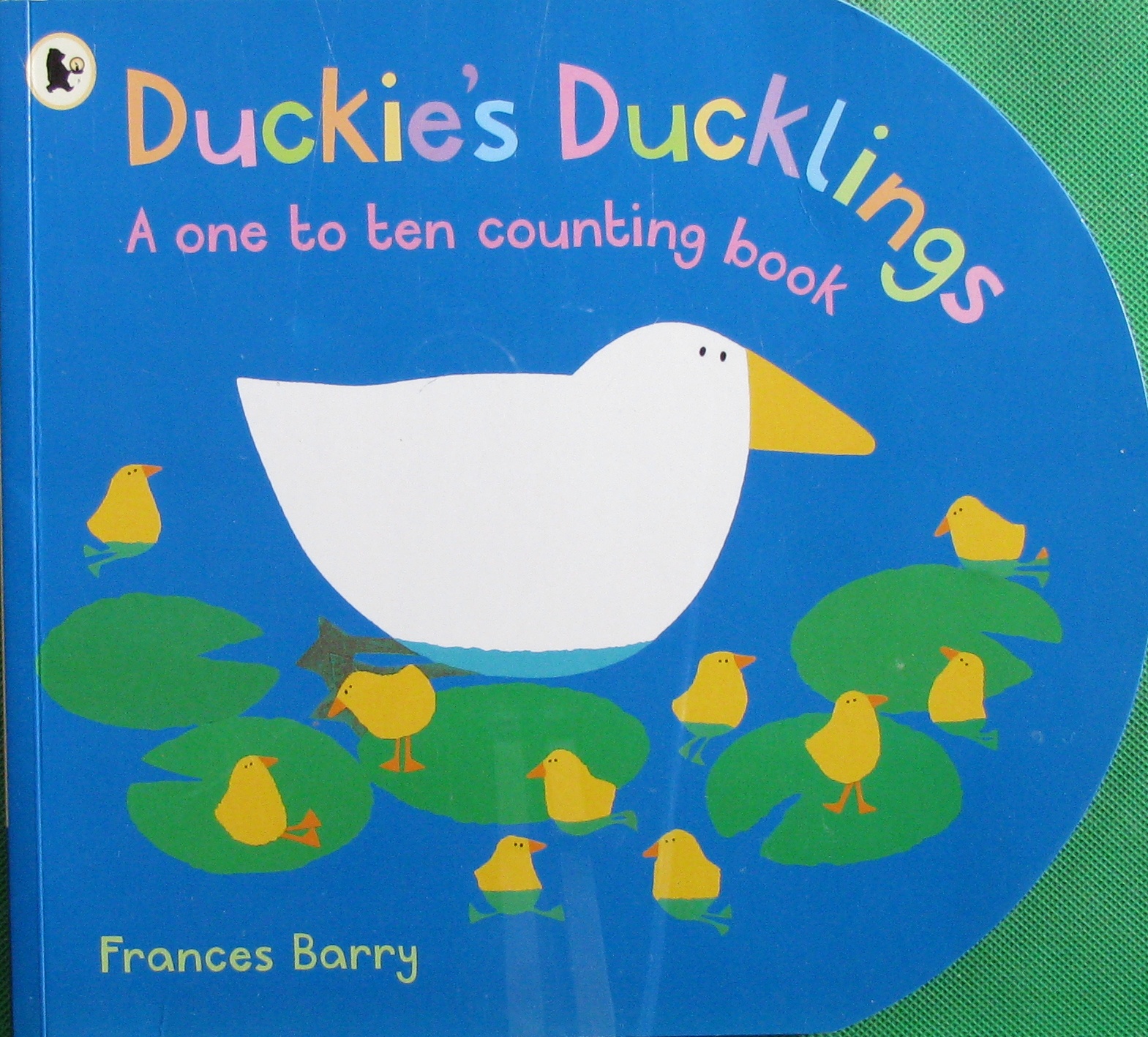 duckies ducklings: a one to ten counting book