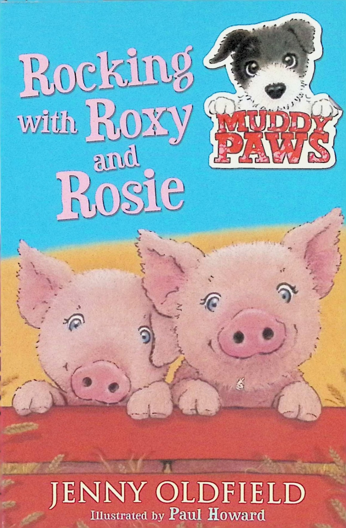 muddy paws book 3 :rocking with roxy and rosie