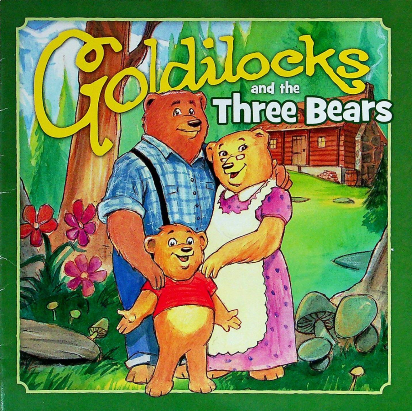 goldilocks and the three bears (机器翻译:金凤花姑娘和三只小熊)