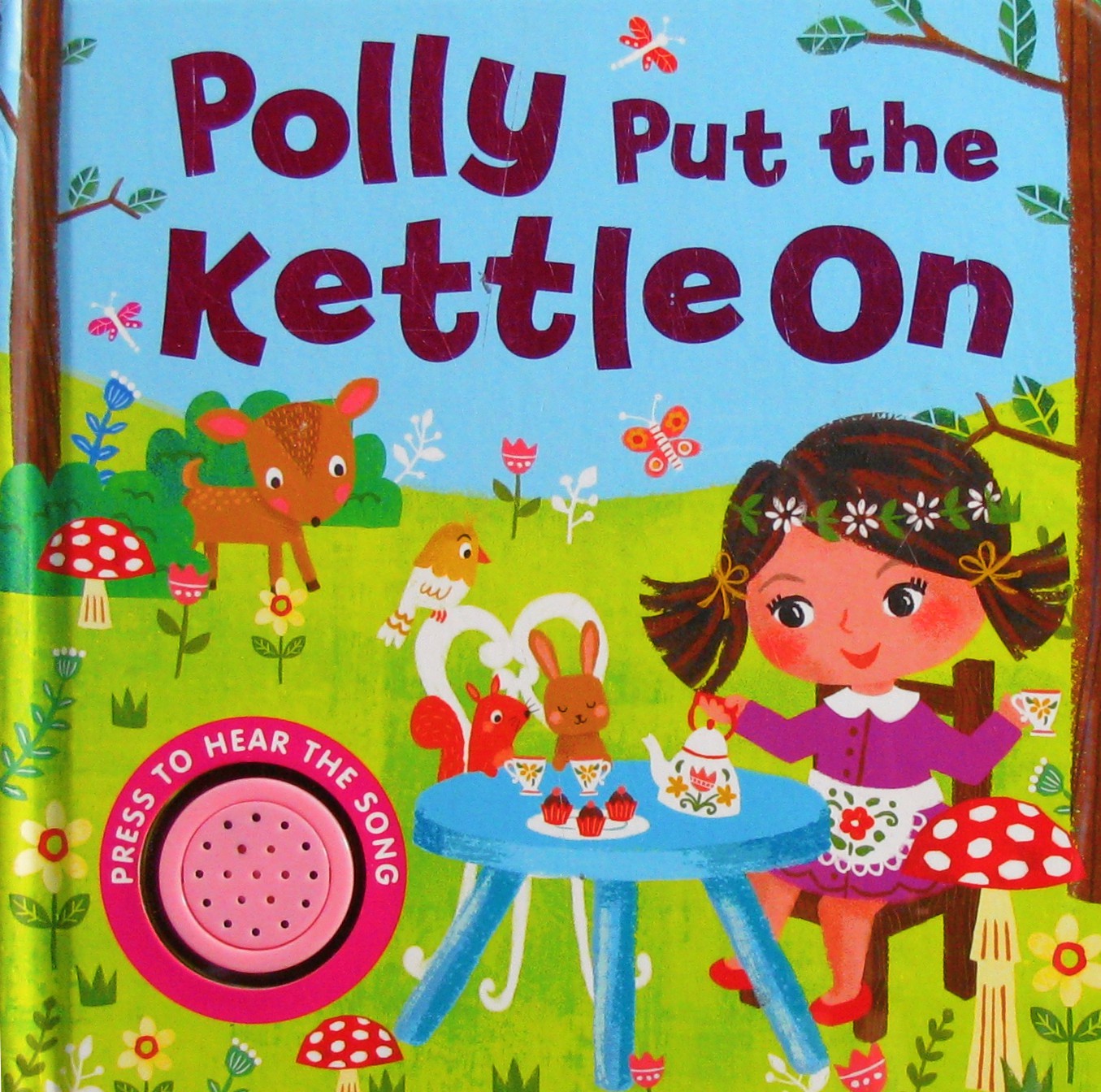 polly put the kettle on