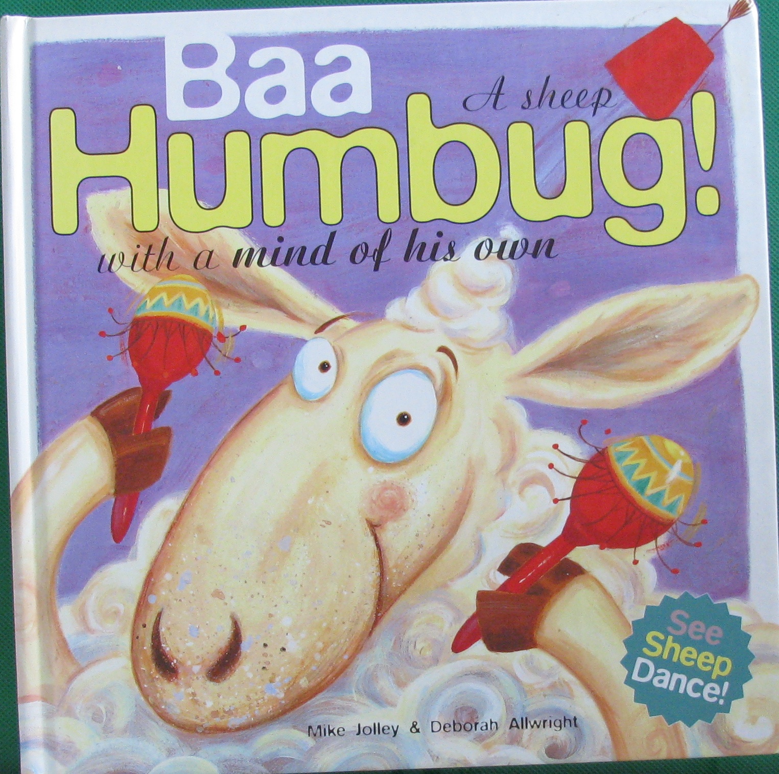 baa humbug!: a sheep with a mind of his own