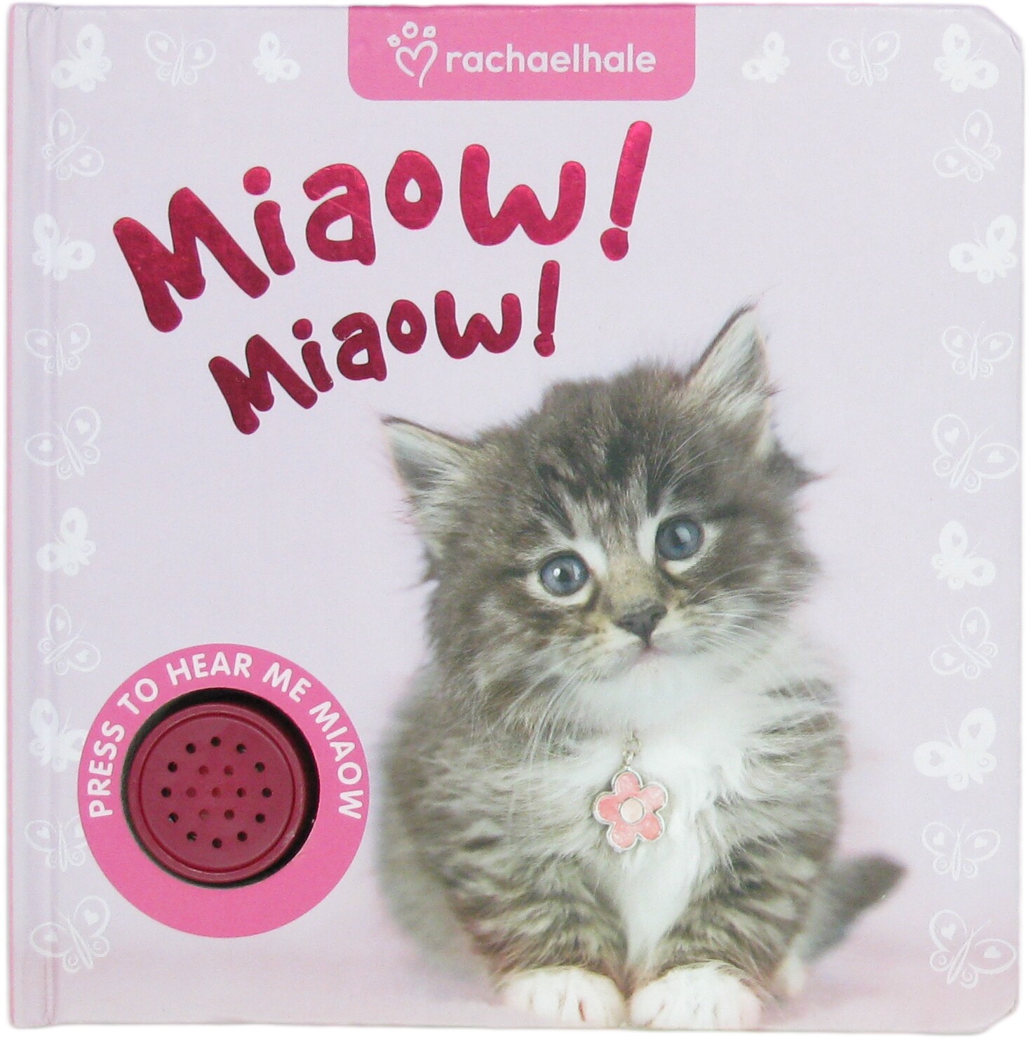 rachael hale: miaow miaow! (animal sounds)