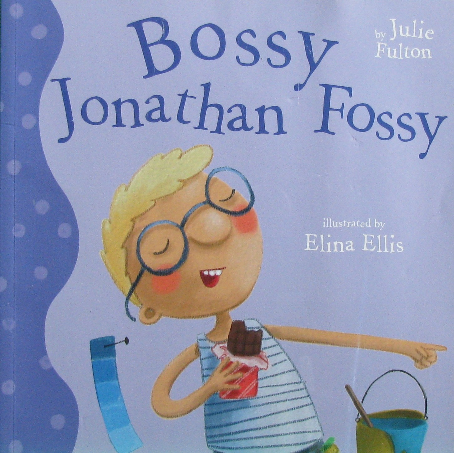 the ever so series: bossy jonathan fossy
