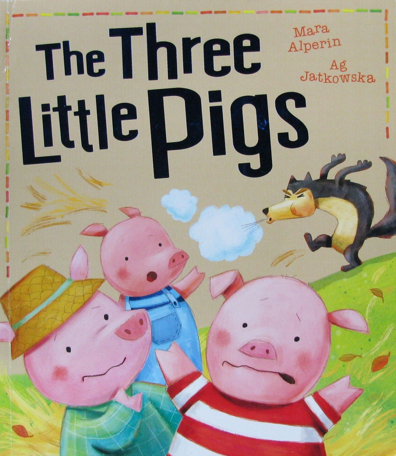 the three little pigs (my first fairy tales) mara alperin