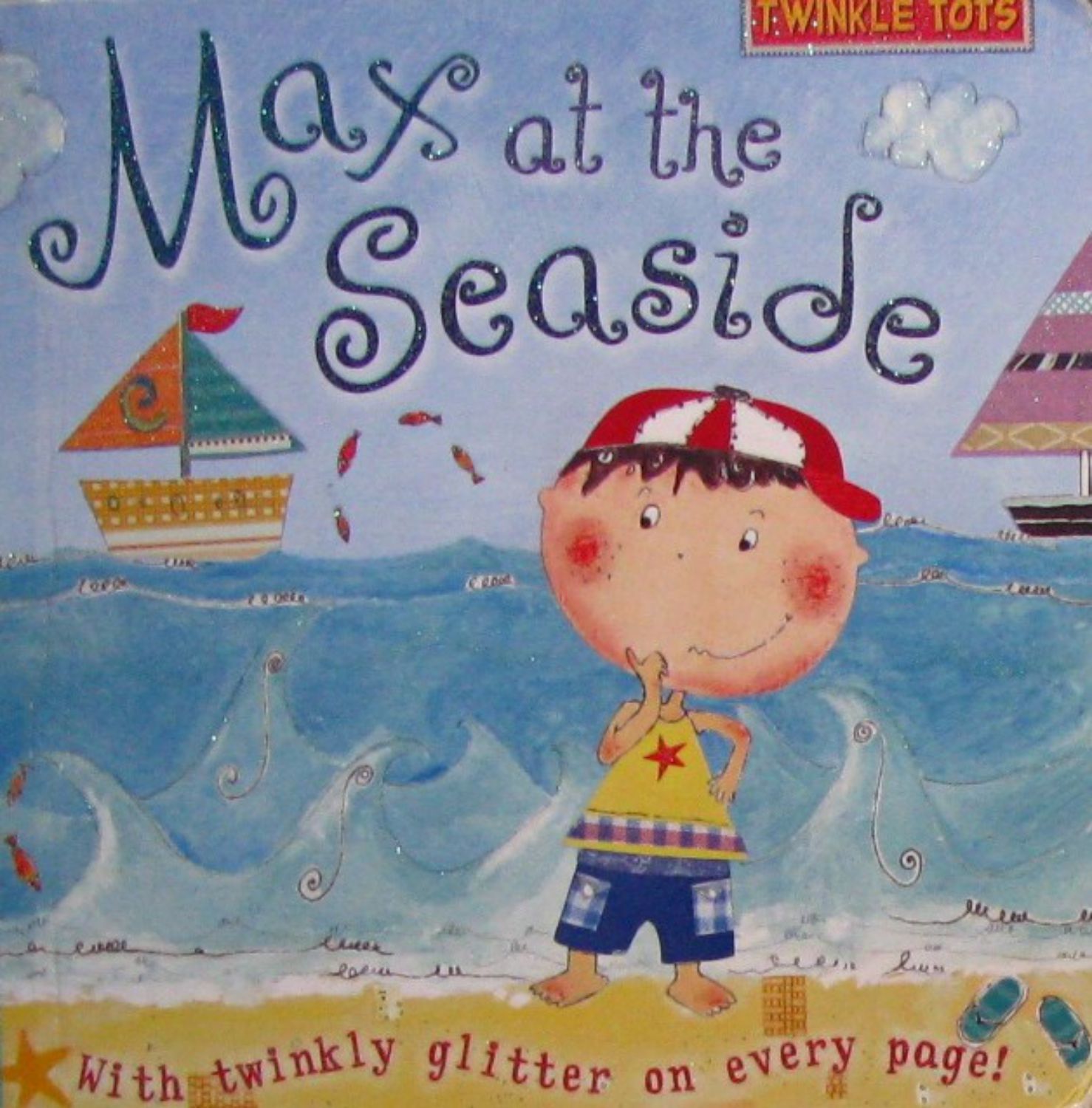 twinkle tots: max at the seaside (twinkle tots)