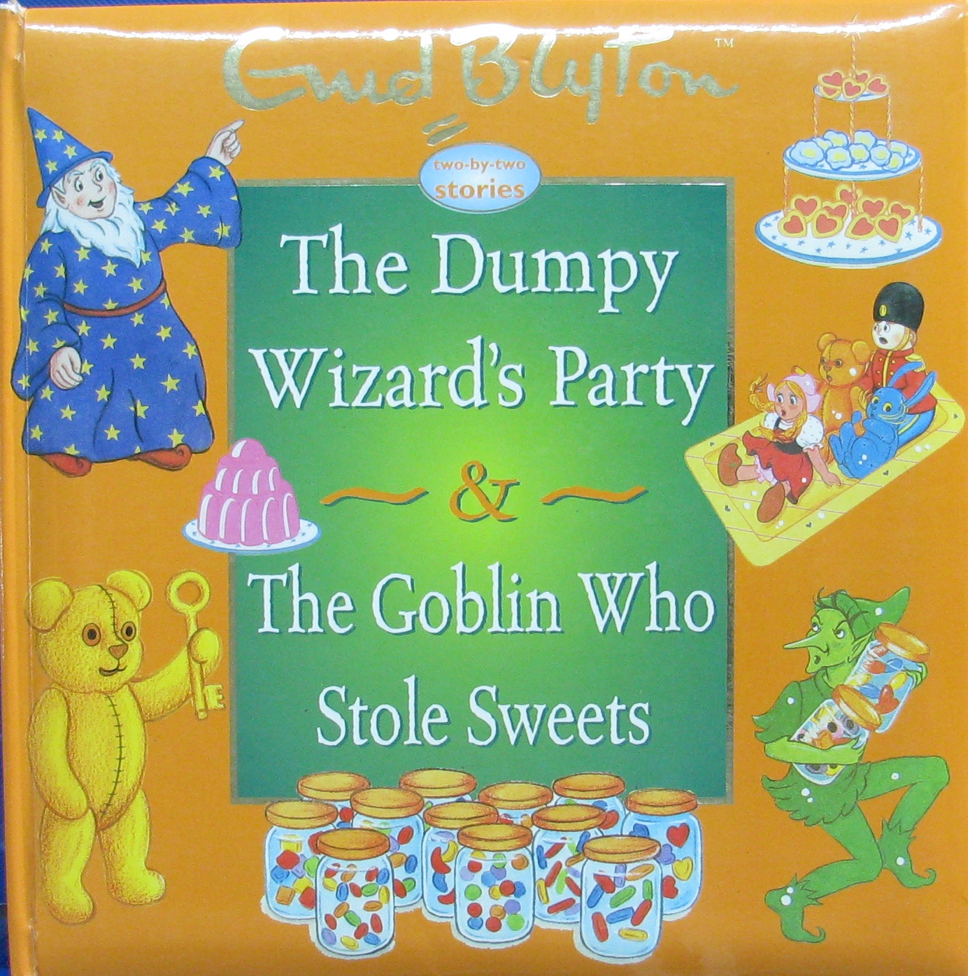 the dumpy wizard"s party & the goblin who stole sweets (enid