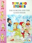 The Goblins and the Good Deeds Enid Blyton