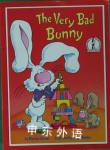 The Very Bad Bunny (Beginner Series) Marilyn Sadler