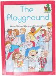 The Playground Diane Wilmer;Margaret Chamberlain