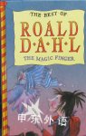 THE MAGIC FINGER (THE BEST OF ROALD DAHL) ROALD DAHL