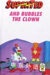 SuperTed and Bubbles the Clown Maureen Spurgeon