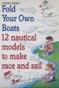 Fold Your Own Boats 