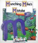 Munching Mikes Mistake Keith Nicholson;Lyn Wendon