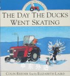 The Day the Ducks Went Skating Elizabeth Laird