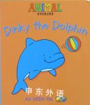 Dinky the Dolphin (Animal Stories) Joe Boyle