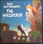 The Whisperer Nick Butterworth