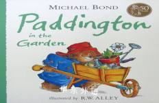Paddington in the Garden Michael Bond
