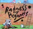 Badness For Beginners (Little Wolf and Smellybreff)