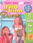 Two of a Kind Diaries：P.s Wish You Were Here Mary-Kate and Ashley