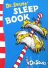 Dr. Seuss' Sleep Book