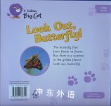 Look Out Butterfly!: Band 00/Lilac Collins Big Cat