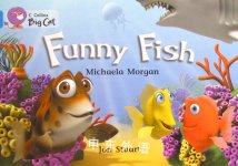 Funny Fish Michaela Morgan