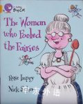 The Woman who Fooled the Fairies  Rose Impey