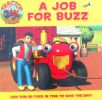Tractor Tom Job for Buzz