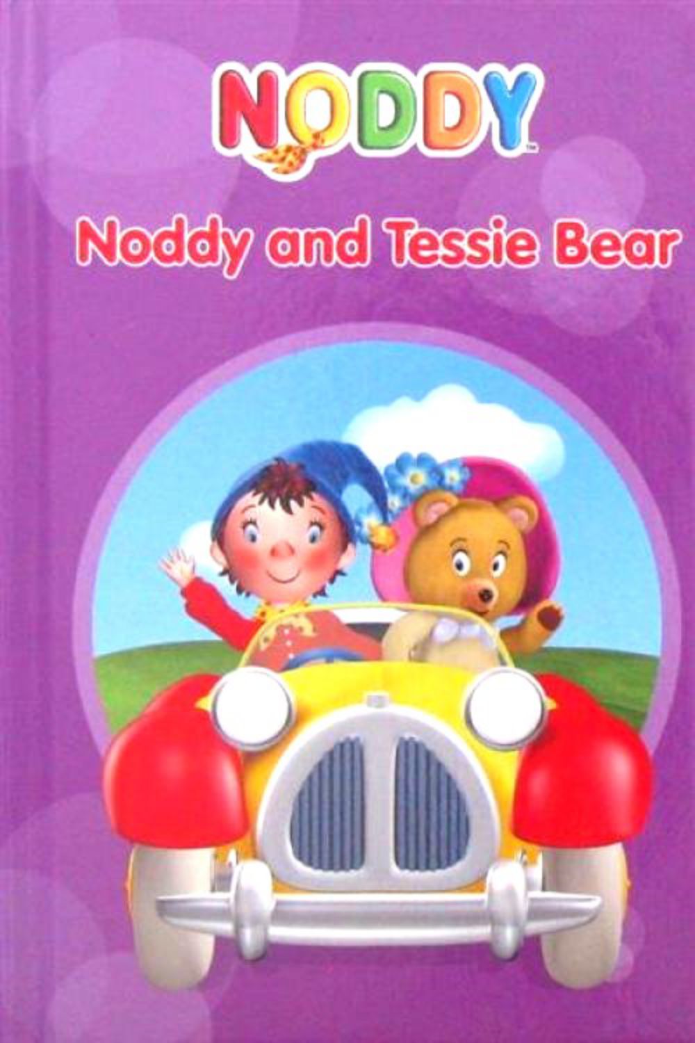 Noddy And Tessie Bear (Noddy Toyland Adventures)_B_作者与插画_儿童图书_进口图书_进口书 ...