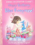 Happy Birthday, Blue Kangaroo! Emma Chichester Clark