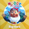 Big-Ears (Noddy and Friends Character Books)